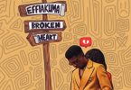 Kofi Kinaata – Effiakuma Broken Heart (Prod by Elormbeatz)