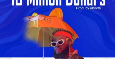 DJ Azonto – Dr Bawumia 10 Million Dollars (Prod by Abochi)