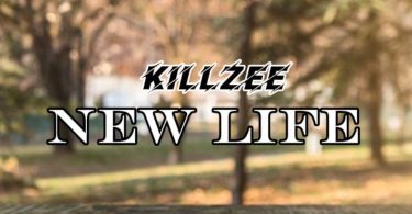 Killzee - New Life (Prod By Rel Massive)