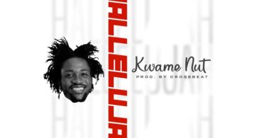 Kwame Nut - Hallelujah (Prod by Cross beat)