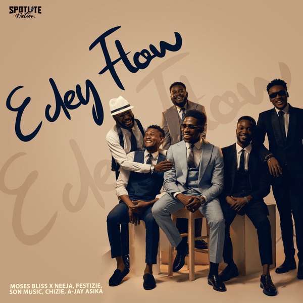 Moses Bliss – E Dey Flow Ft. Neeja, Ajay Asika, Festizie, Chizie & Son Music