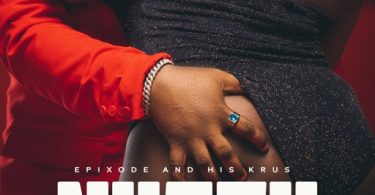 Epixode – Nyash Ft. His Krus