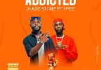 Jhade Stone – Addicted Ft. Ypee (Prod by Casty Beatz)