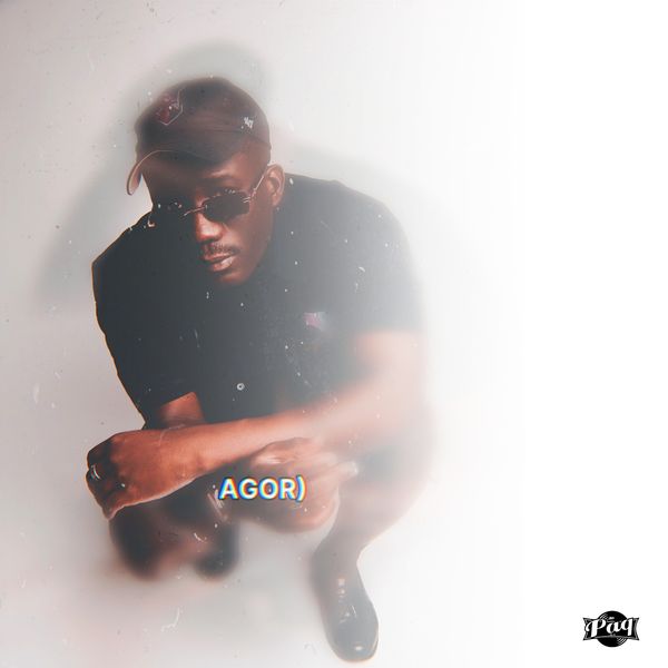 PAQ – Agor) (Prod by PAQ x Shaker)