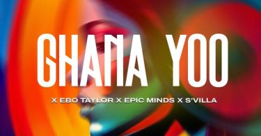 Trigmatic – Ghana Yoo Ft. Epic Minds, S'Villa & Ebo Taylor (Prod by Epic Minds)