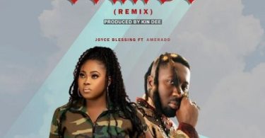 Joyce Blessing – Over Do (Remix) Ft Amerado (Prod by Kin Dee)