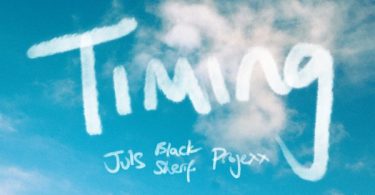 Juls – Timing Ft. Black Sherif & Projexx