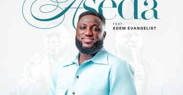 MOGmusic - Aseda Ft. Edem Evangelist (Prod by Morris)