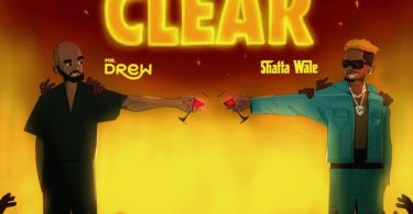 Mr Drew – Road Clear Ft. Shatta Wale (Prod by M.O.G Beatz)