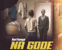 Kurl Songx – Na Gode (Prod by Gomez Beatx)