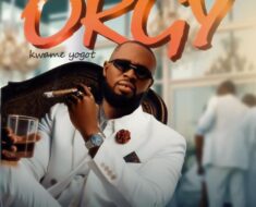 Kwame Yogot – Orgy (Prod by Longzy Beatz)