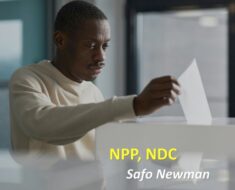 Safo Newman – Npp, Ndc