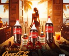 Shatta Wale – Hennessy & Coca-Cola