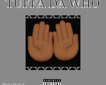 Shatta Wale – Tuffa Dan Who