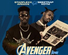 Starflexx Armani – Avenger (Remix) Ft. Beeztrap KOTM