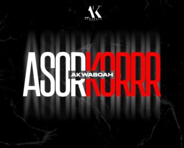 Akwaboah – Asorkorrr (Prod by KC Beats)