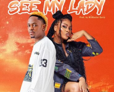 Maccasio – See My Lady Ft. Adina Thembi (Prod by Mix Master Garzy)