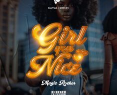 Magic Rocker – Girl You Nice