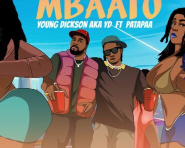 Young Dickson AKA YD – Mbaato Ft. Patapaa (Prod by King Odyssey)