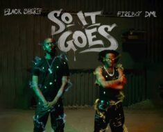 Black Sherif – So It Goes Ft. Fireboy DML