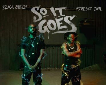 Black Sherif – So It Goes Ft. Fireboy DML