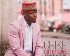 Chike - Out Of Love (Prod by Blaise Beatz)