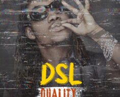 DSL - Quality Freestyle (Prod by Jody)