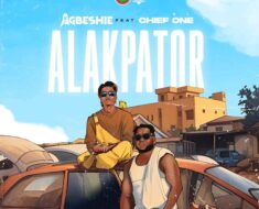 Agbeshie – Alakpator Ft. Chief One (Prod by Nexux Beat)