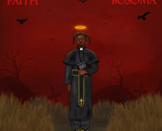 Bosoma – Faith (Prod by Mirakilouz Beatz)