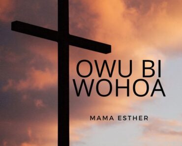 Mama Esther - Awurade Mfa Wo Nsie