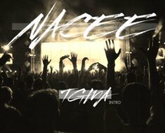 Nacee – TGMA Intro