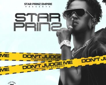 Star Prinz - Don’t Judge Me (Prod by SamSniCh)