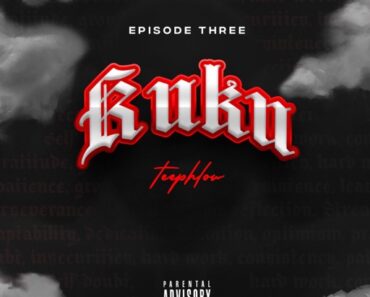 Teephlow – Kuku (Episode 3)