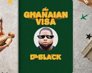 D-Black - The Ghanaian Visa (Full Album)