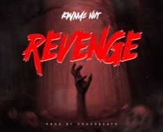 Kwame Nut – Revenge (Prod by Crossbeatz)
