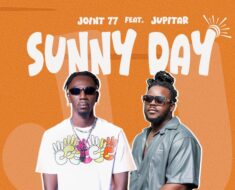 Joint 77 – Sunny Day Ft. Jupitar (Prod by Godwin Donkor)