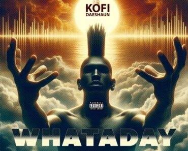 Kofi Daeshaun - Whataday (Prod by Kodack Beats)