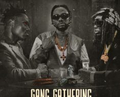 Kwaku DMC – Gang Gathering Ft. Himra & Jay Bahd