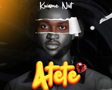 Kwame Nut - Atete (Prod by Emmakay)