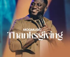 MOGmusic – Thanksgiving (Prod by Morris Vorvor)