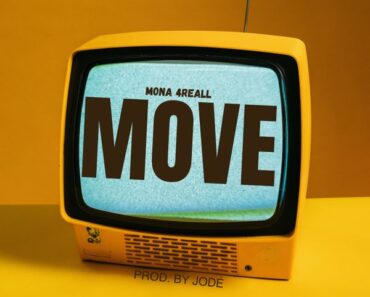 Mona 4Reall – Move (Prod by Jode)