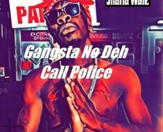 Shatta Wale – Gangsta No Deh Call Police (Prod by Damaker)