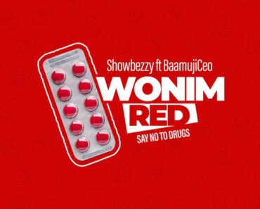 Showbezzy - Wonim Red (Say No To Drugs) Ft. Baamuji Ceo (Prod by ObeyMadeIt)