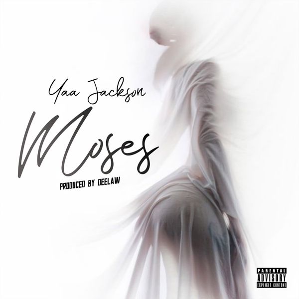 Yaa Jackson – Moses (Prod by Deelaw)