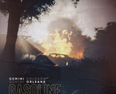 Gemini Orleans – Gasoline (Prod by DJ Abui)