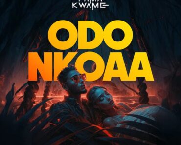 Fama Kwame - Odo Nkoaa (Prod by Fox Beatz)