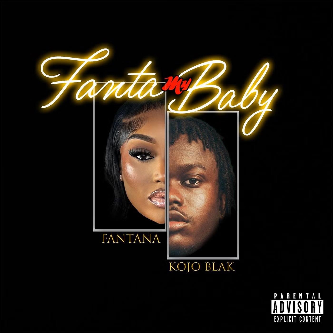 Fantana - Fanta My Baby Ft. Kojo Blak (Prod by Ugly & Tough)