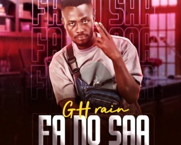 GH Rain - Fa No Saa