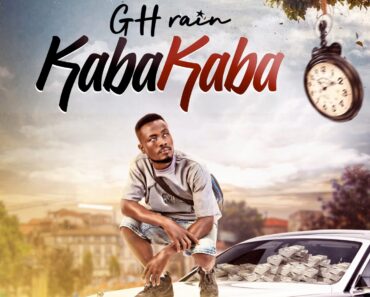 GH Rain - Kabakaba (Prod by EphraimBeatz)
