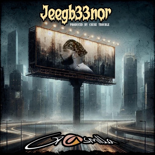 Gasmilla - Jeegb33nor (Prod by Cause Trouble)